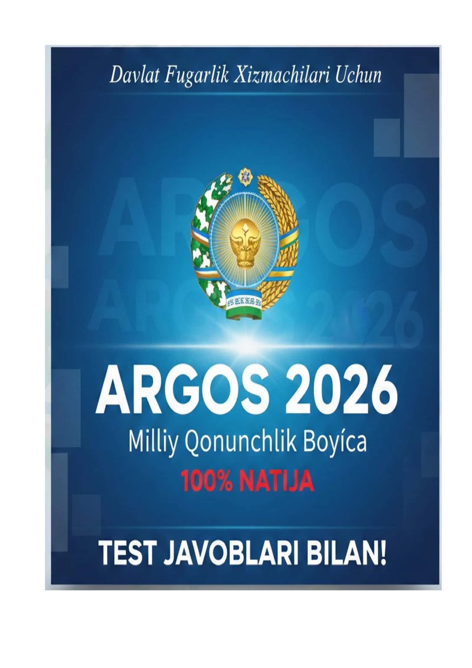 Argos 2026 Milliy qonunchilik boyicha test javobi bilan 1