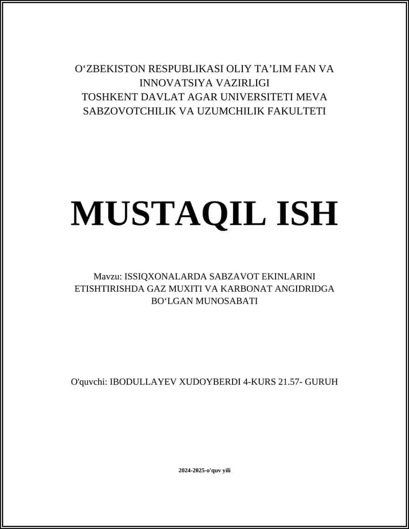 ISSIQXONALARDA SABZAVOT EKINLARINI ETISHTIRISHDA GAZ MUXITI VA KARBONAT ANGIDRIDGA BOʻLGAN MUNOSABATI 1