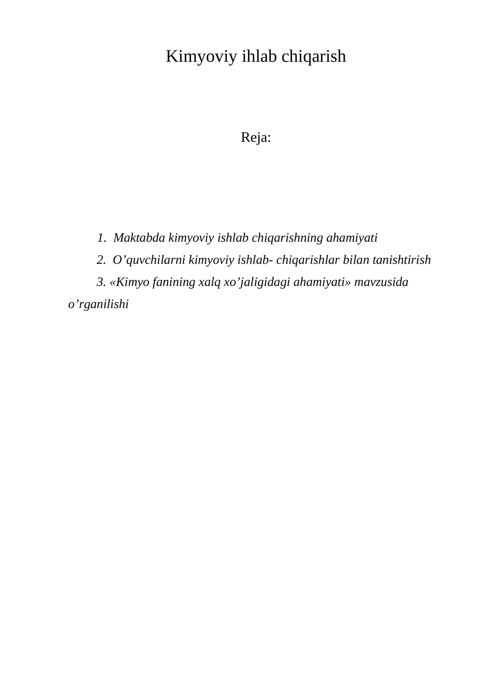 Kimyoviy ihlab chiqarish 1