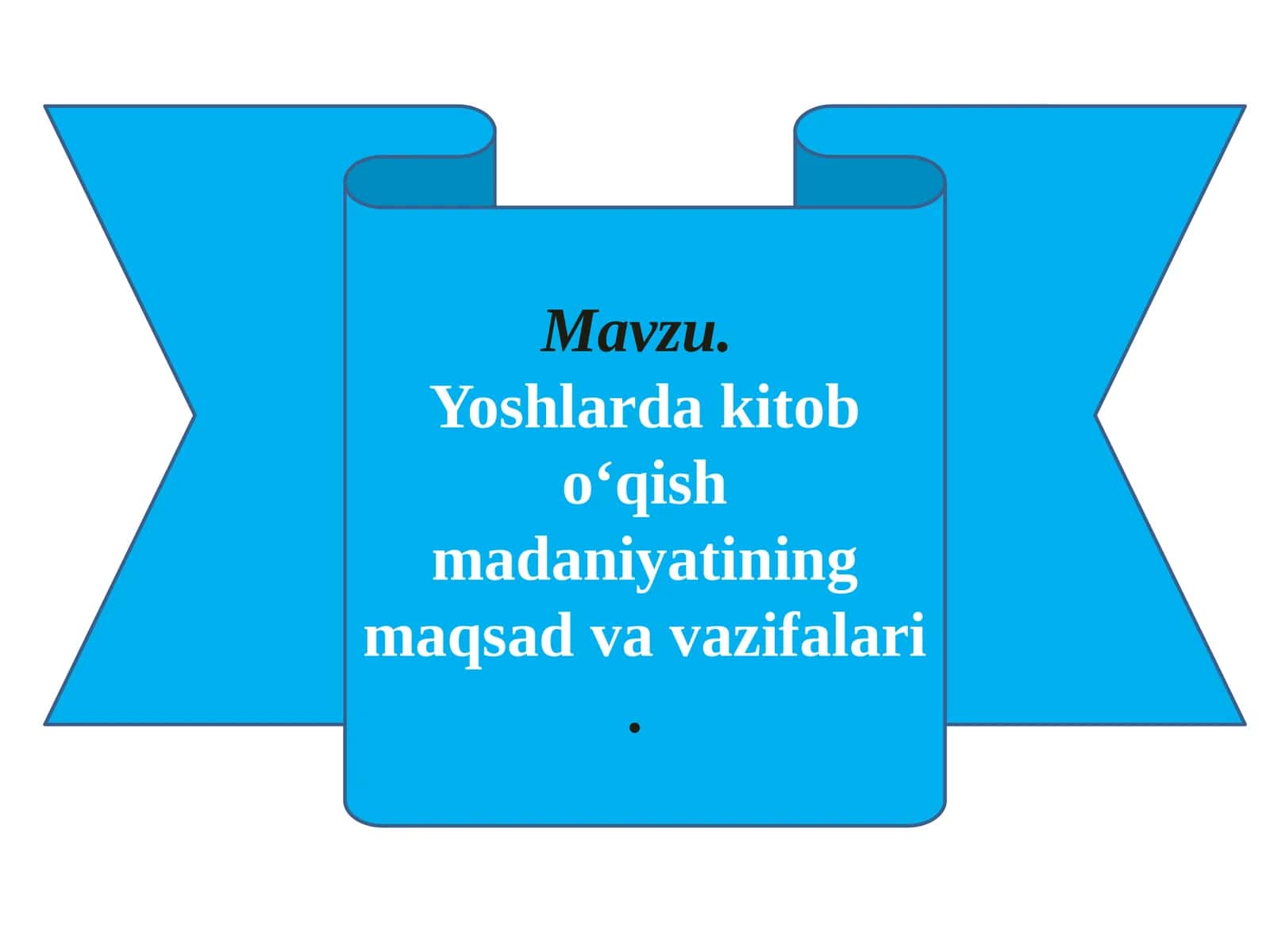 Yoshlarda kitob o‘qish madaniyatining maqsad va vazifalari 1