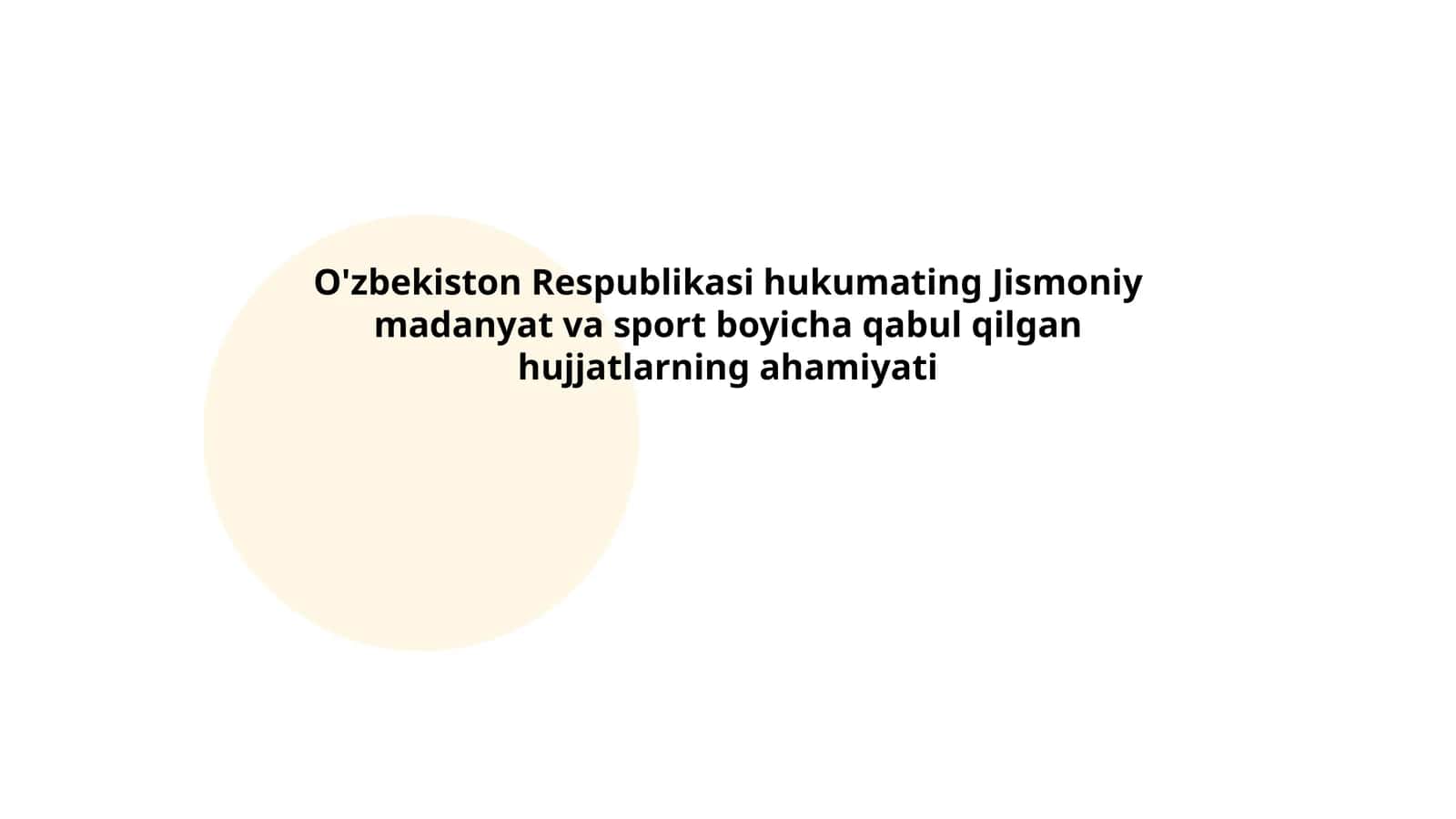 O'zbekiston Respublikasi hukumating Jismoniy madanyat va sport boyicha qabul qilgan hujjatlarning ahamiyati 1