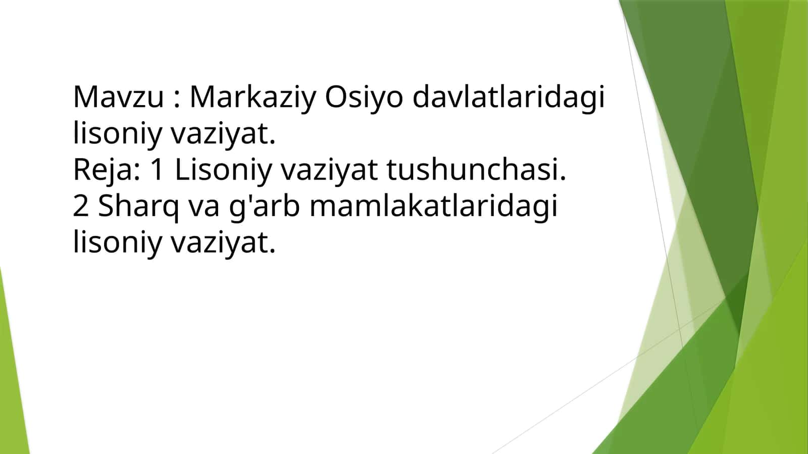 Markaziy Osiyo davlatlaridagi lisoniy vaziyat 1