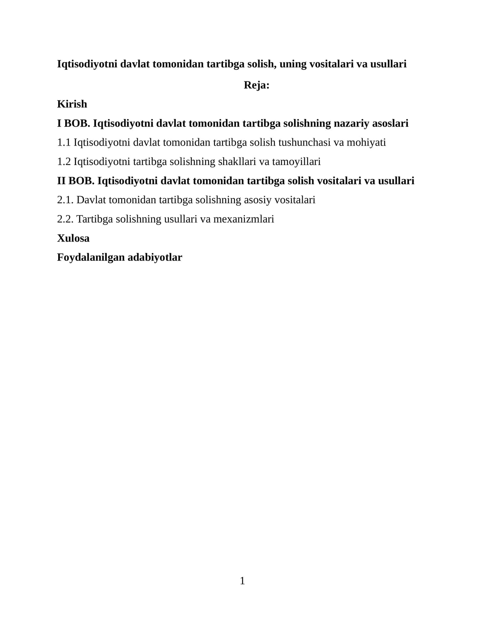 Iqtisodiyotni davlat tomonidan tartibga solish, uning vositalari va usullari mavzusida kurs ishi 1