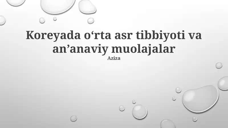Koreyada o‘rta asr tibbiyoti va an‘anaviy muolajalar 1
