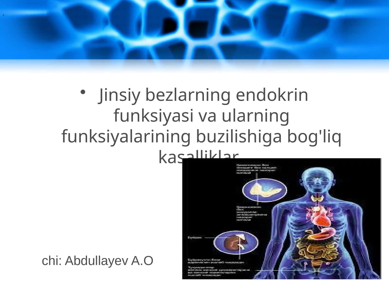 Jinsiy bezlarning endokrin funksiyasi va ularning funksiyalarining buzilishiga bog'liq kasalliklar 1