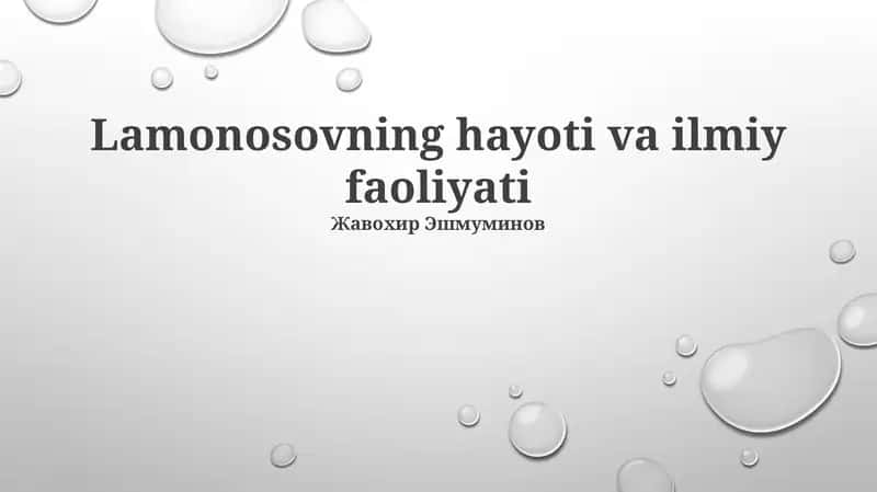 Lamonosovning hayoti va ilmiy faoliyati 1