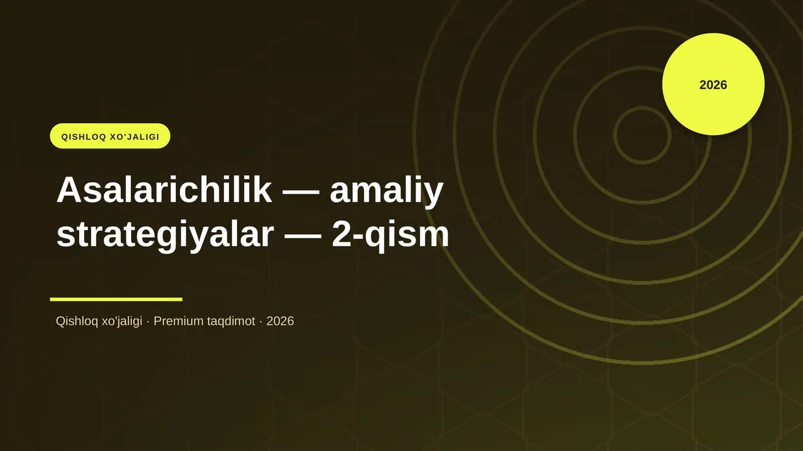 Asalarichilik — amaliy strategiyalar — 2-qism 1