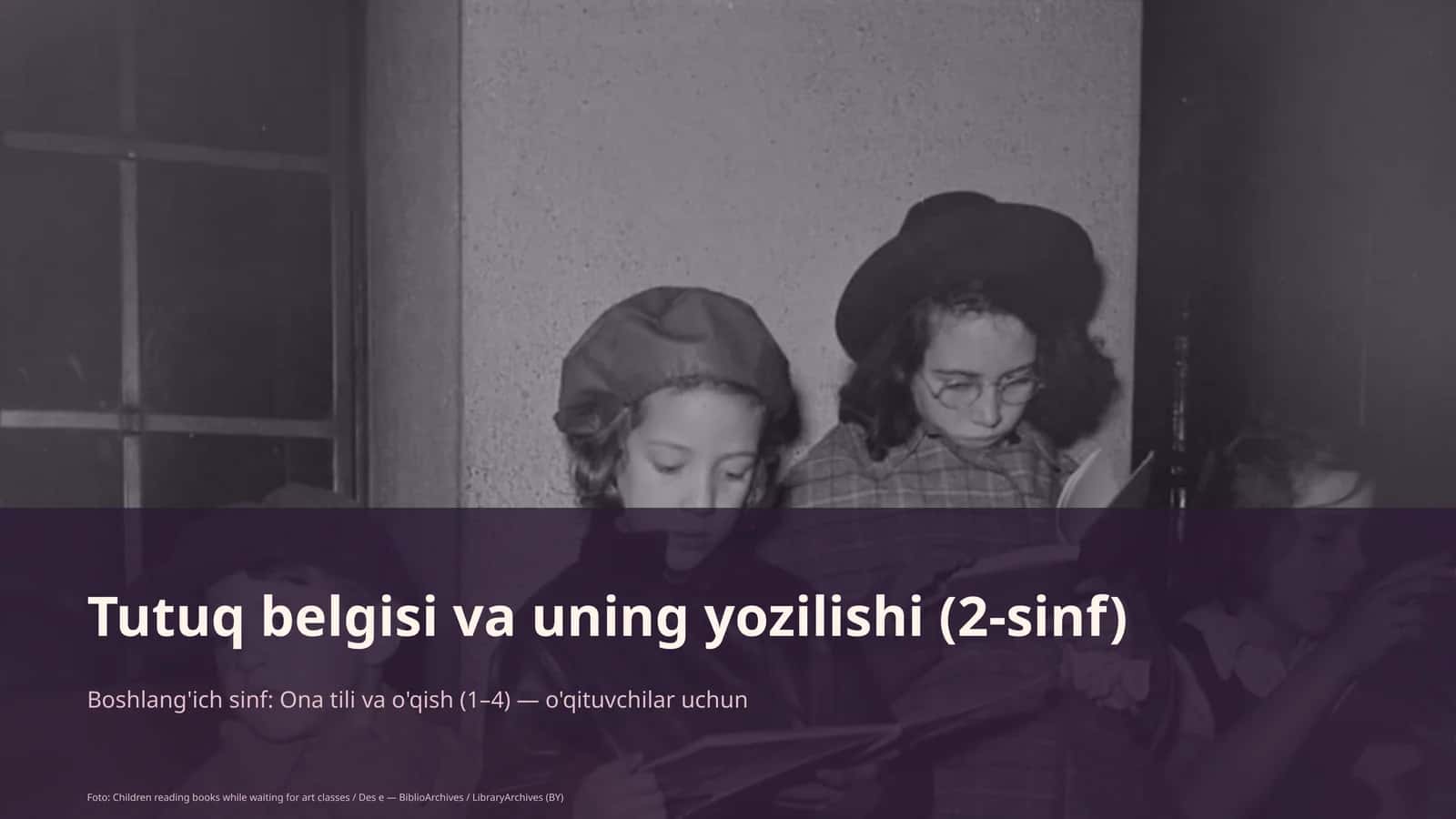 Tutuq belgisi va uning yozilishi (2-sinf) 1