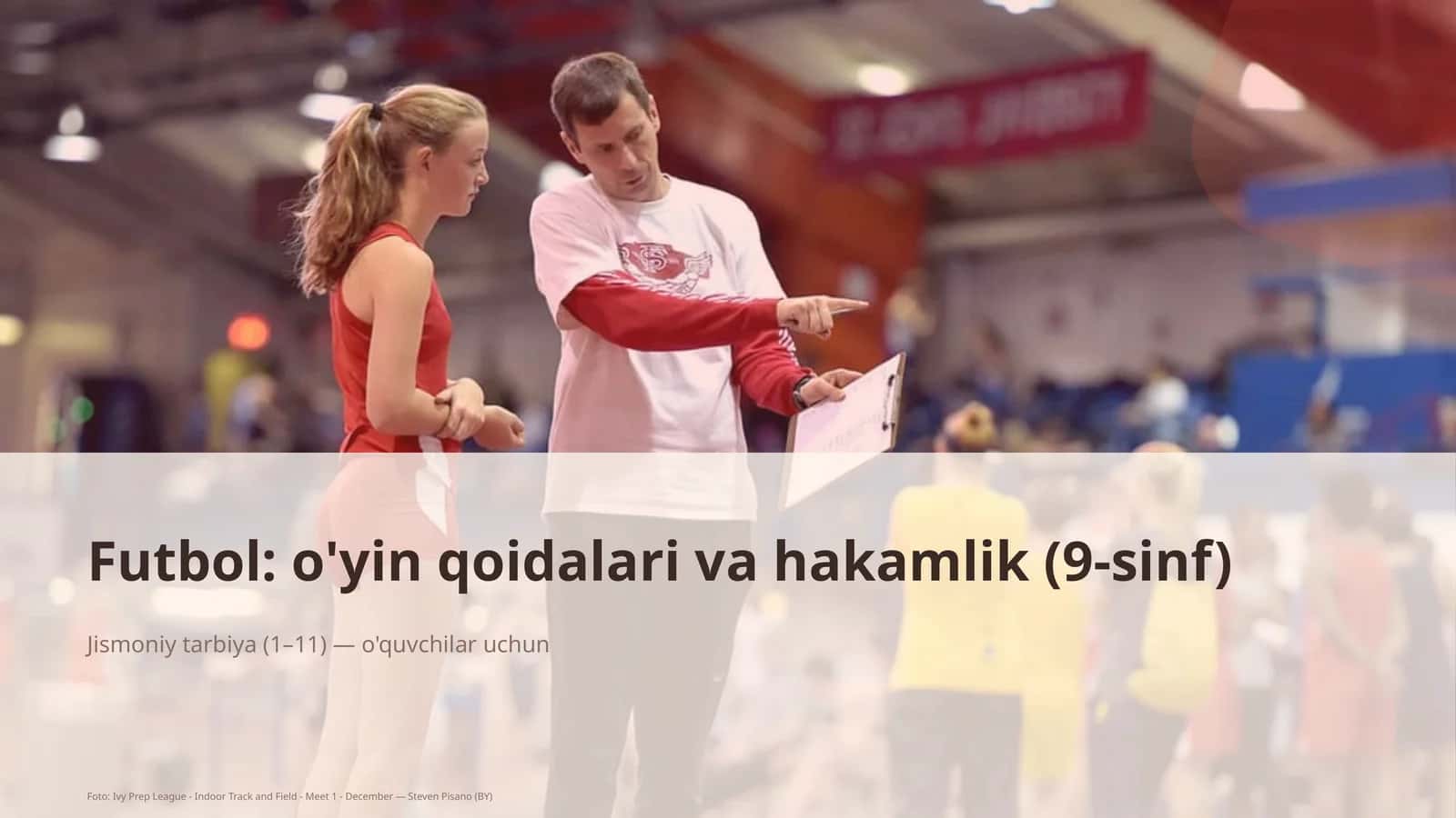 Futbol: o'yin qoidalari va hakamlik (9-sinf) 1