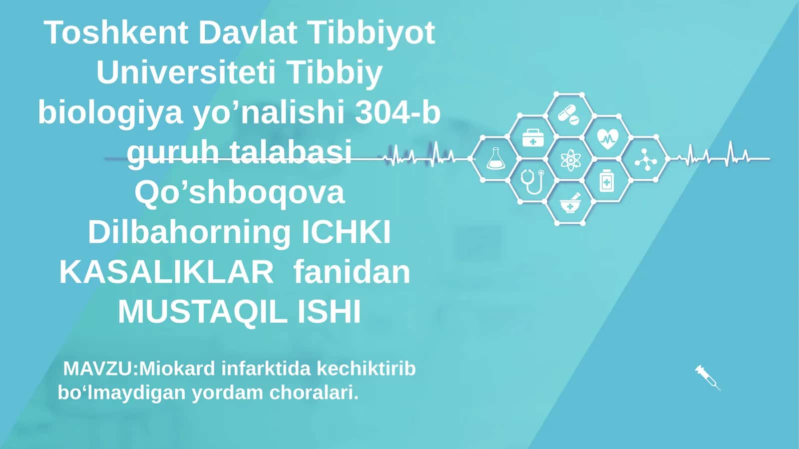 Miokard infarktida kechiktirib bo‘lmaydigan yordam choralari 1