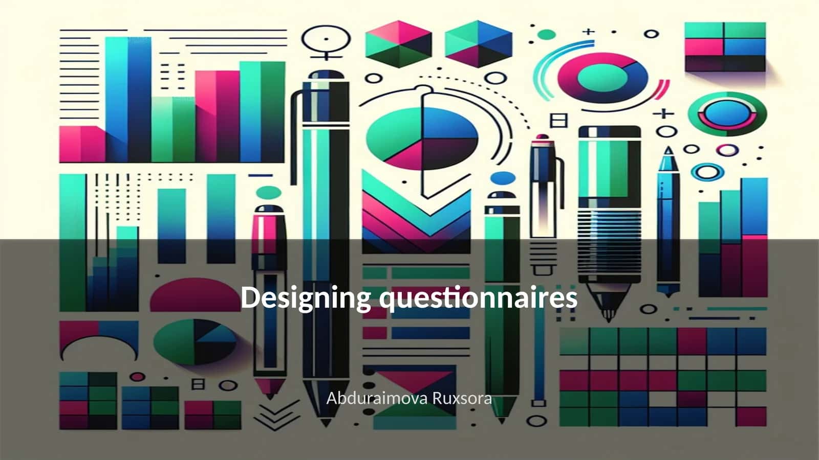 Designing Questionnaires 1