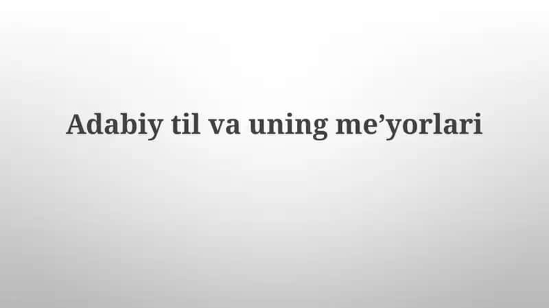 Adabiy Tilning Me'yorlari 1