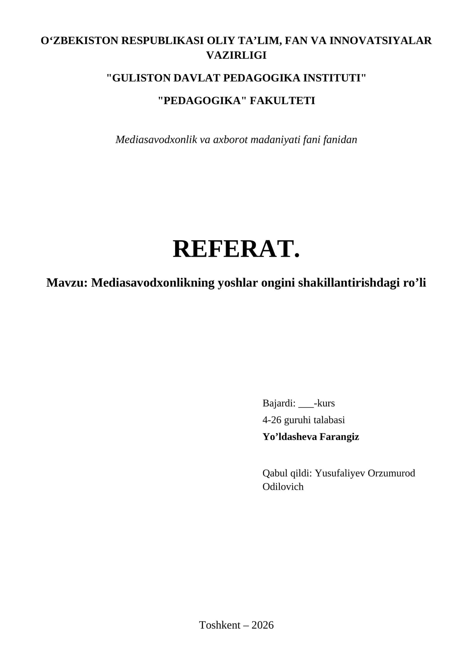 Mediasavodxonlikning yoshlar ongini shakillantirishdagi ro’li 1