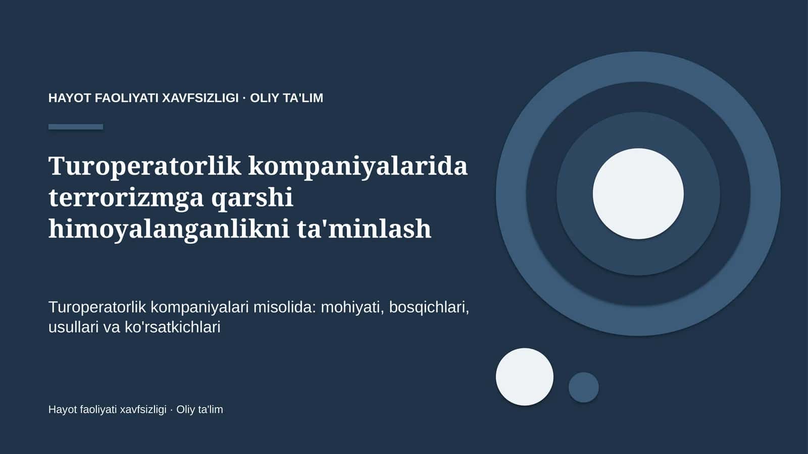 turoperatorlik kompaniyalarida terrorizmga qarshi himoyalanganlikni ta'minlash 8114 1