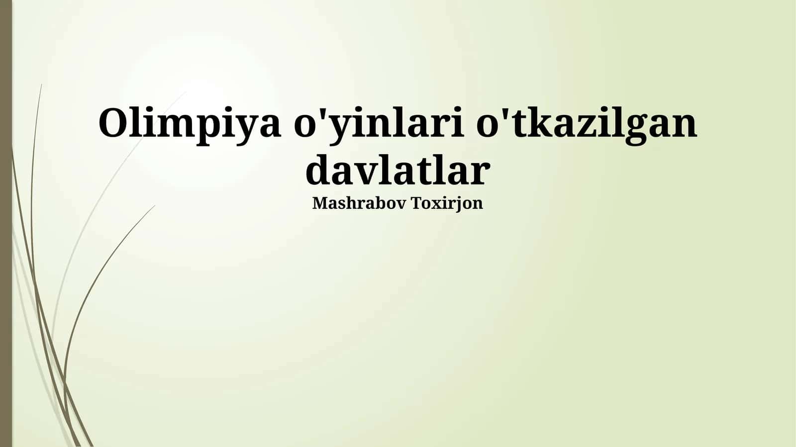 Olimpiya o'yinlari o'tkazilgan davlatlar 1