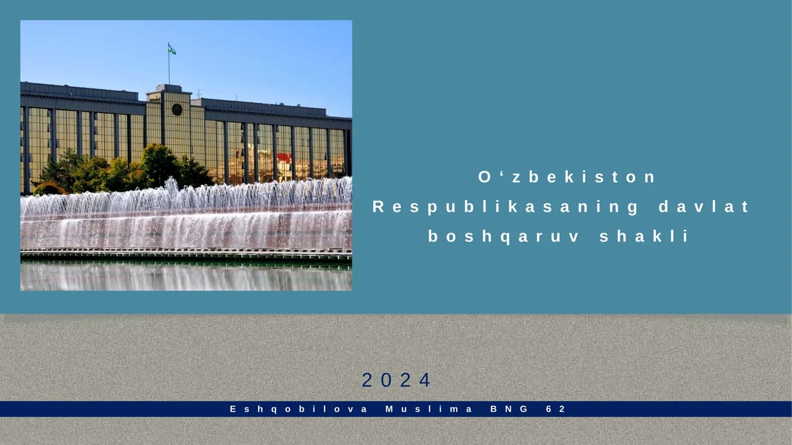 O‘zbekiston Respublikasining davlat boshqaruvi shakli 1