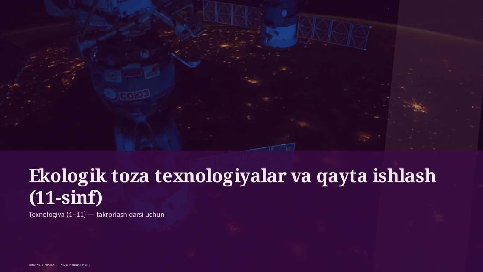 Ekologik toza texnologiyalar va qayta ishlash (11-sinf) 1