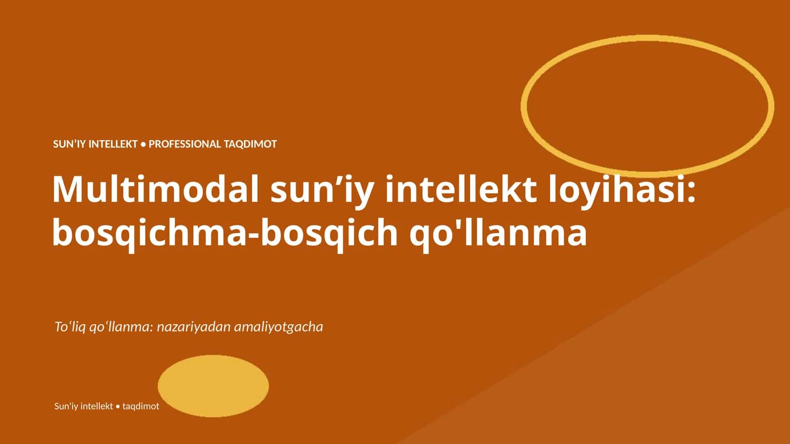 SUN'IY INTELLEKT • PROFESSIONAL TAQDIMOT 1