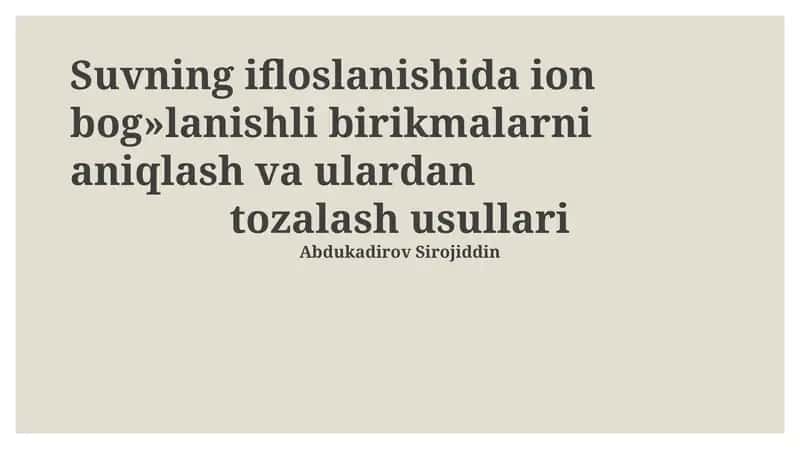 Ion birikmalarni aniqlash va tozalash 1