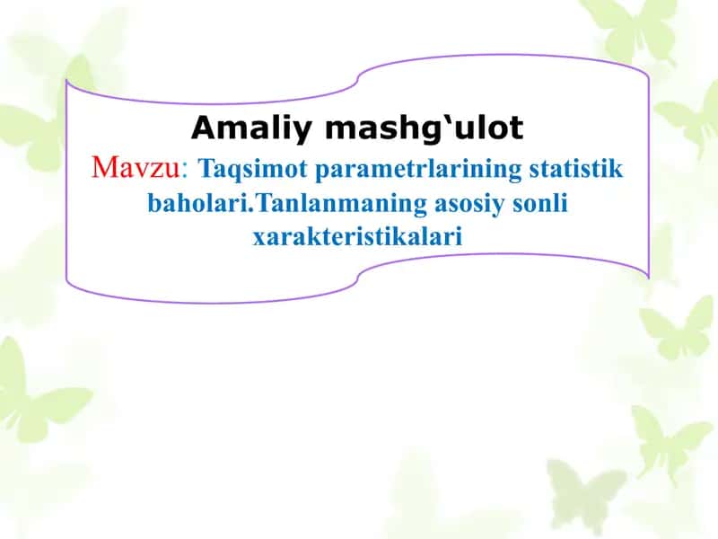 Amaliymashg‘ulot 1