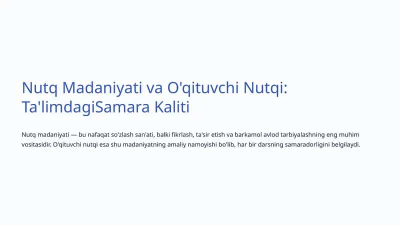 Nutq Madaniyati va O'qituvchi Nutqi: Ta'limdagiSamara Kaliti 1
