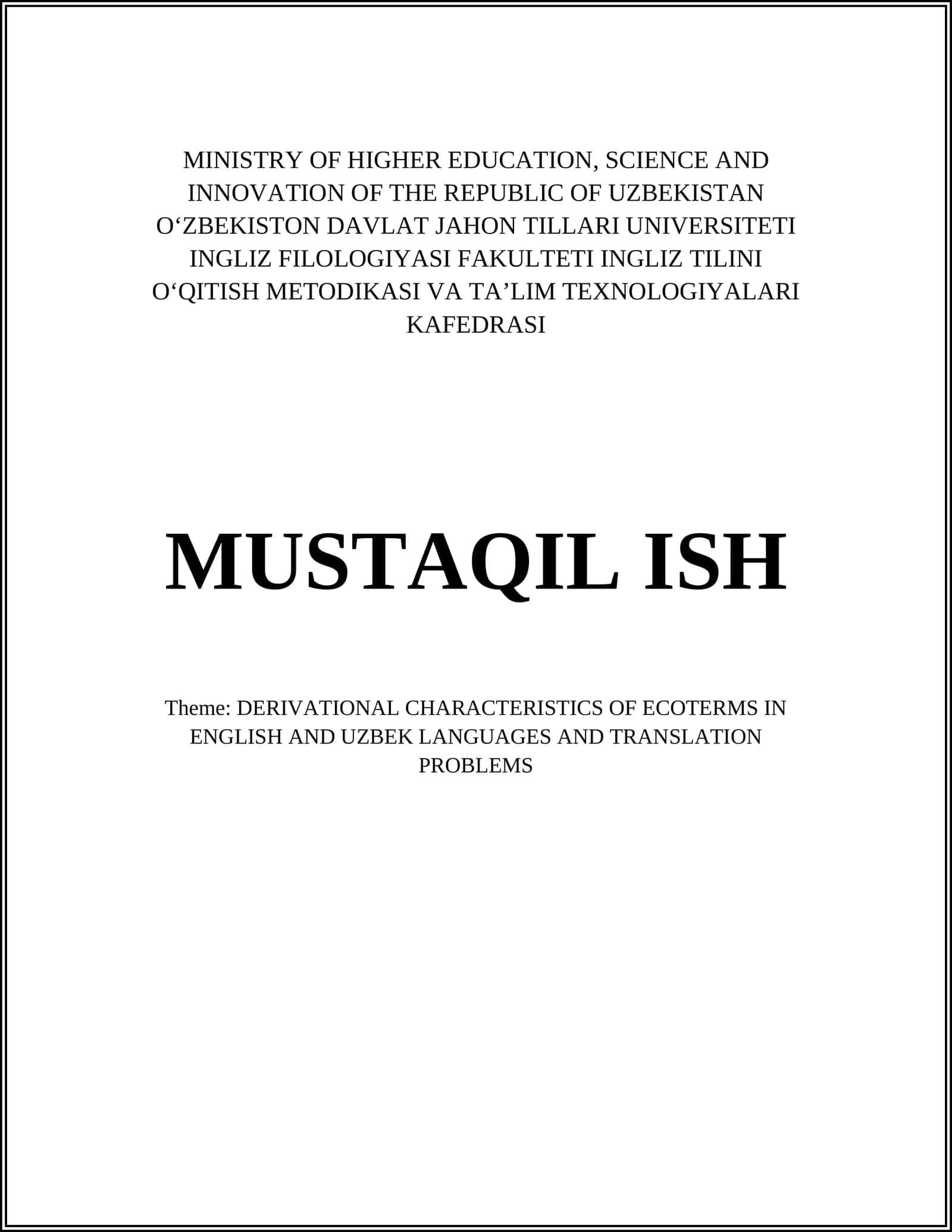 DERIVATIONAL CHARACTERISTICS OF ECOTERMS IN ENGLISH AND UZBEK LANGUAGES AND TRANSLATION PROBLEMS 1