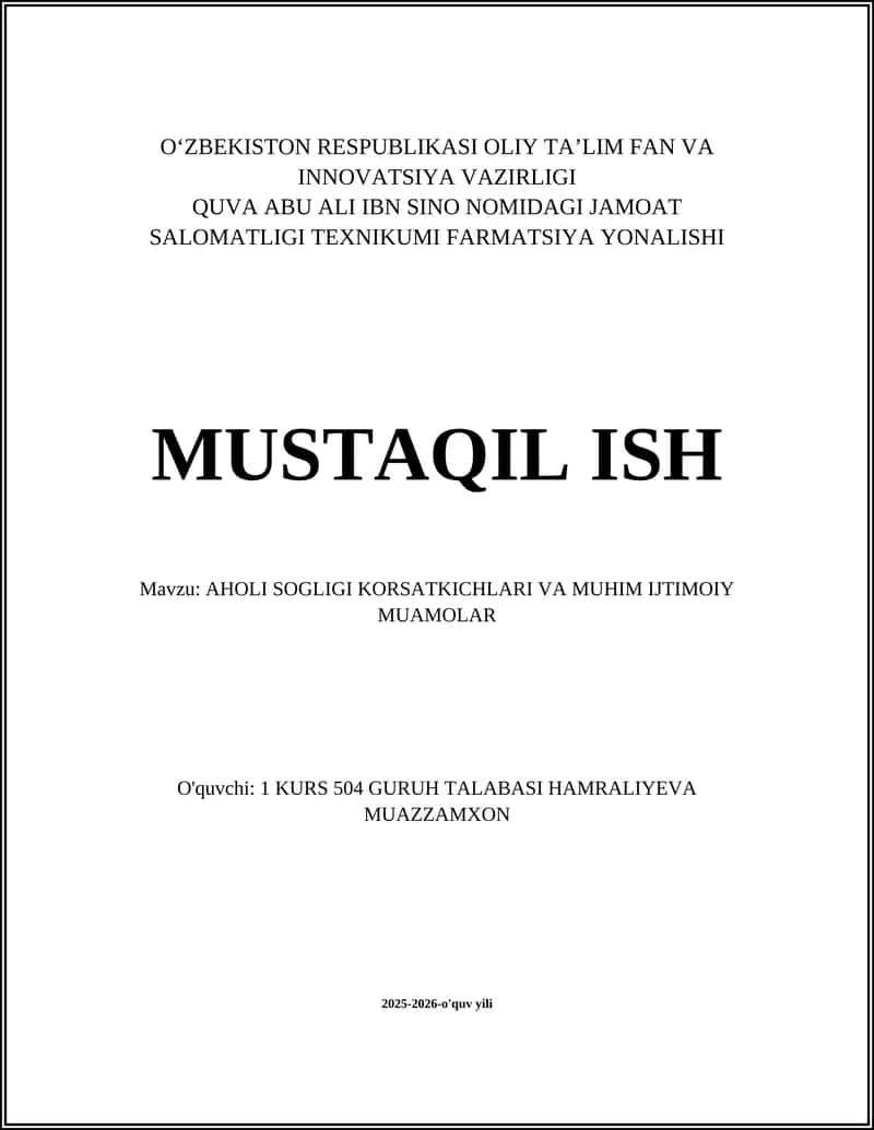 AHOLI SOGLIGI KORSATKICHLARI VA MUHIM IJTIMOIY MUAMOLAR 1