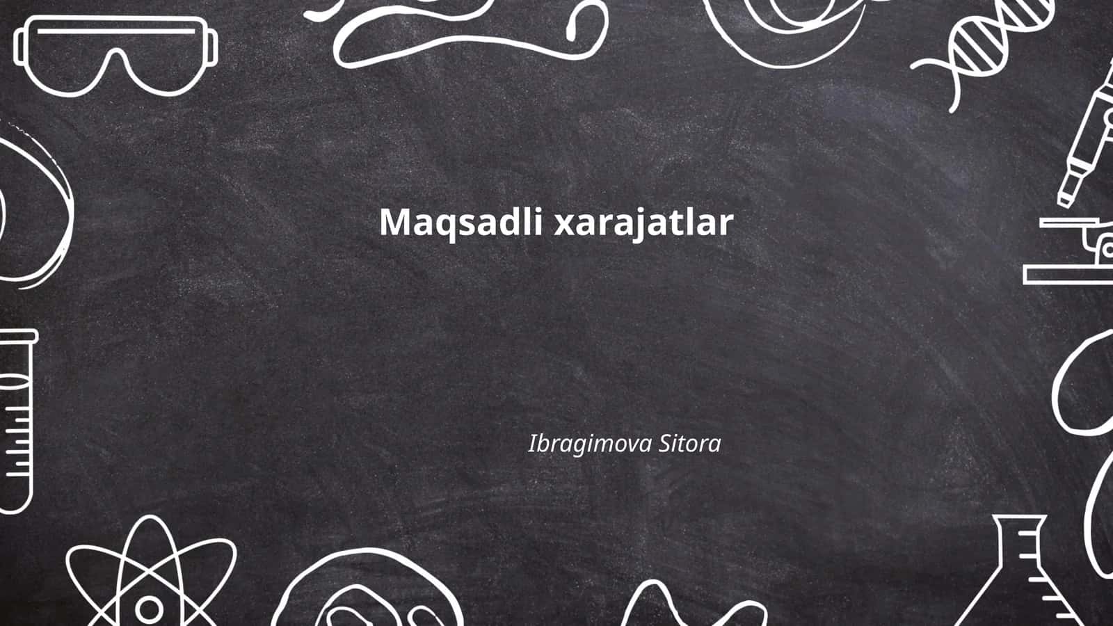 Maqsadli xarajatlar 1