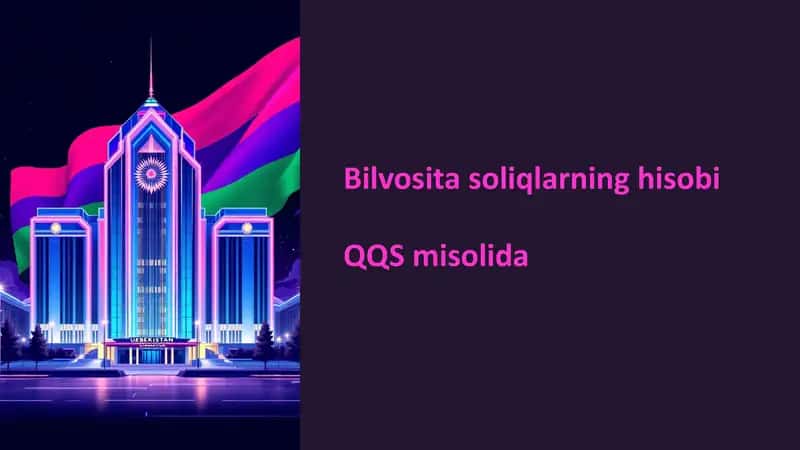 Bilvositasoliqlarninghisobi 1