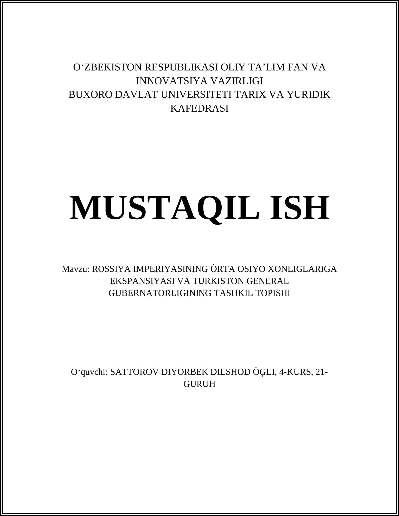 ROSSIYA IMPERIYASINING ÒRTA OSIYO XONLIGLARIGA EKSPANSIYASI VA TURKISTON GENERAL GUBERNATORLIGINING TASHKIL TOPISHI 1