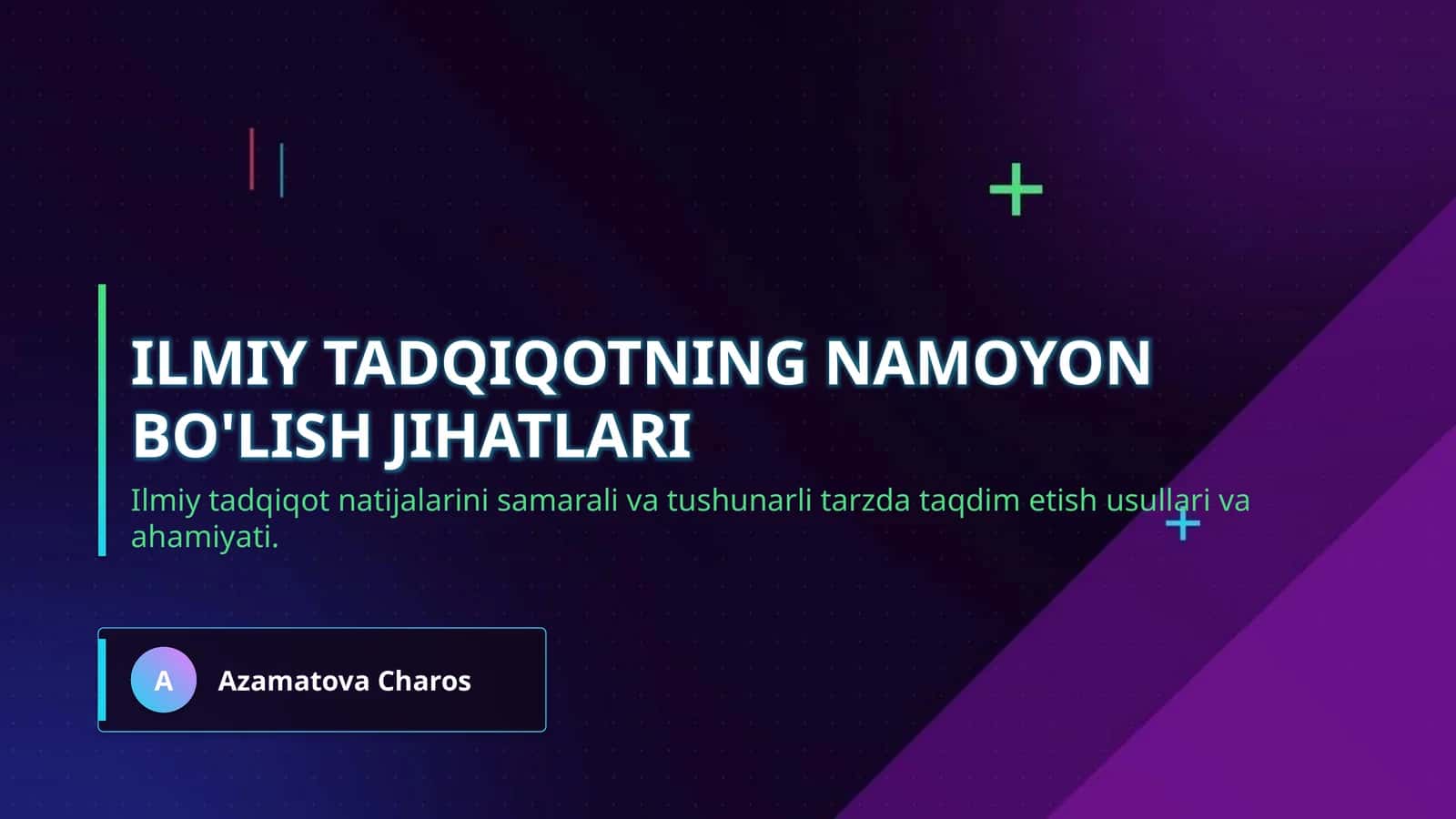 Ilmiy tadqiqotning namoyon bo'lish jihatlari 1