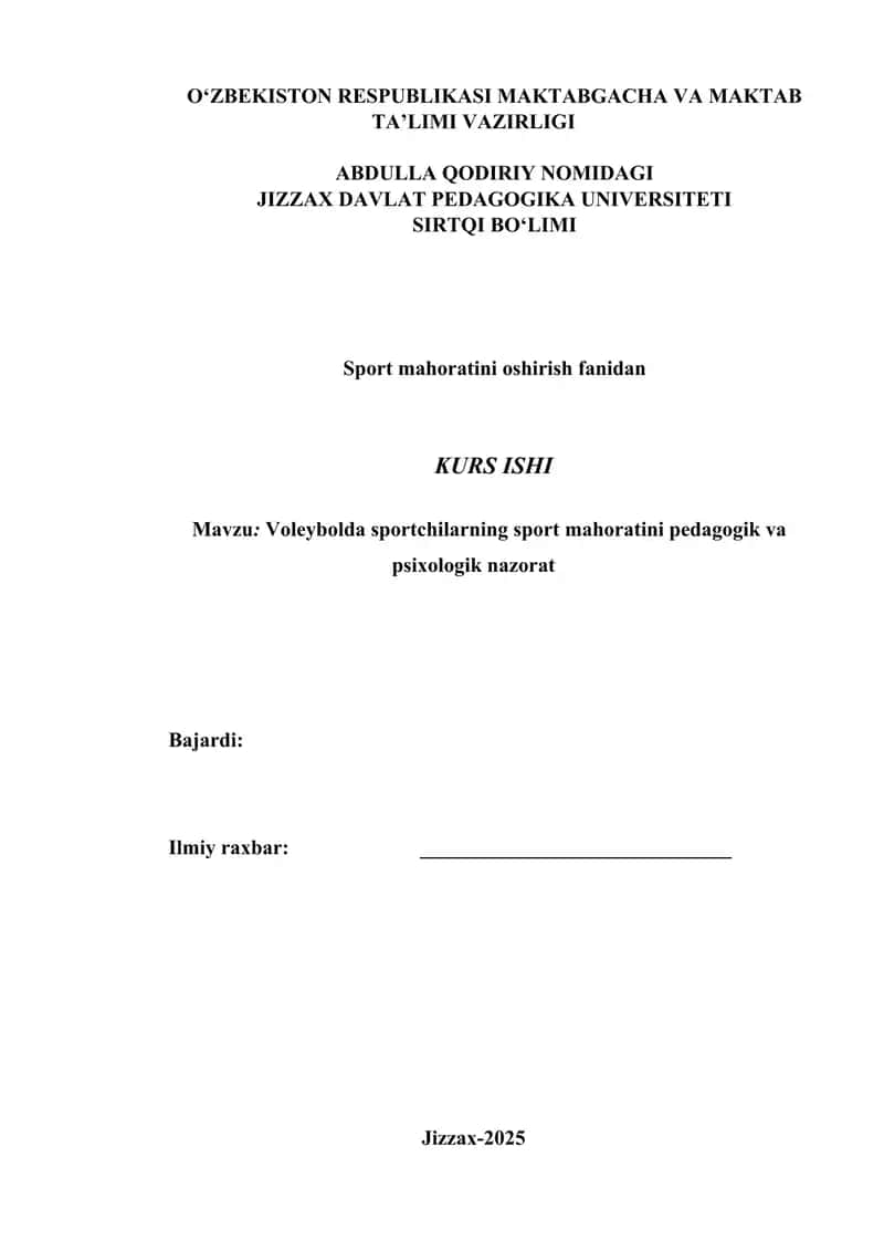 Voleybolda sportchilarning sport mahoratini pedagogik va psixologik nazorat 1