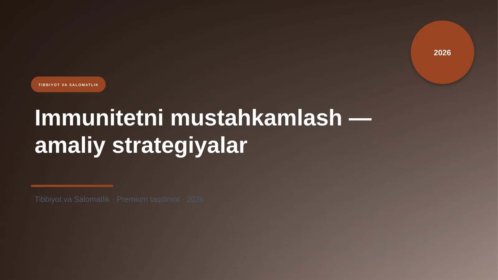 Immunitetni mustahkamlash — amaliy strategiyalar 1