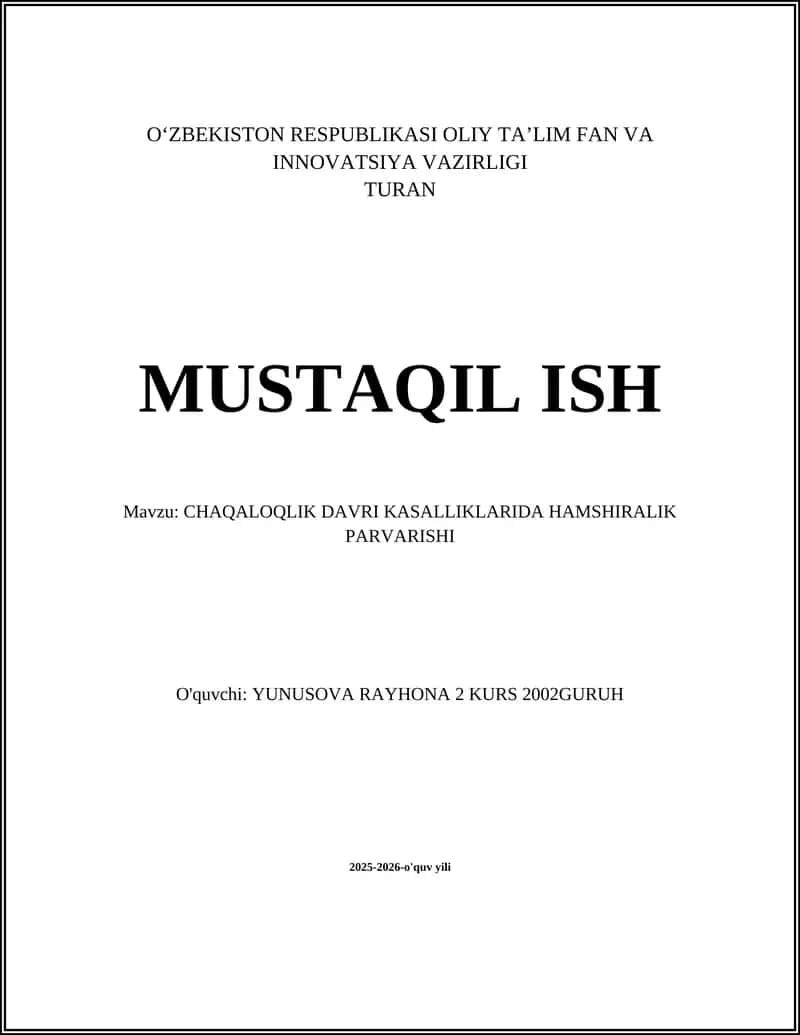 CHAQALOQLIK DAVRI KASALLIKLARIDA HAMSHIRALIK PARVARISHI 1