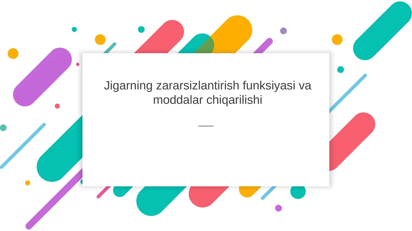 Jigarning zararsizlantirish funksiyasi va moddalar chiqarilishi 1