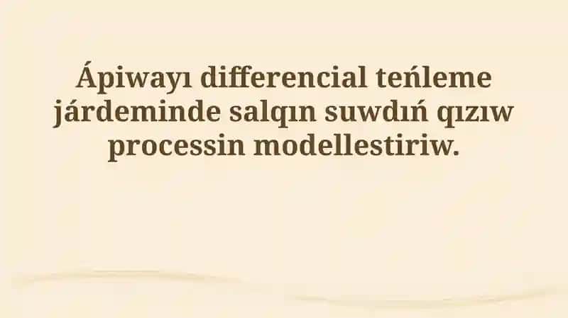 differential ten'leme arqalı modellew 1