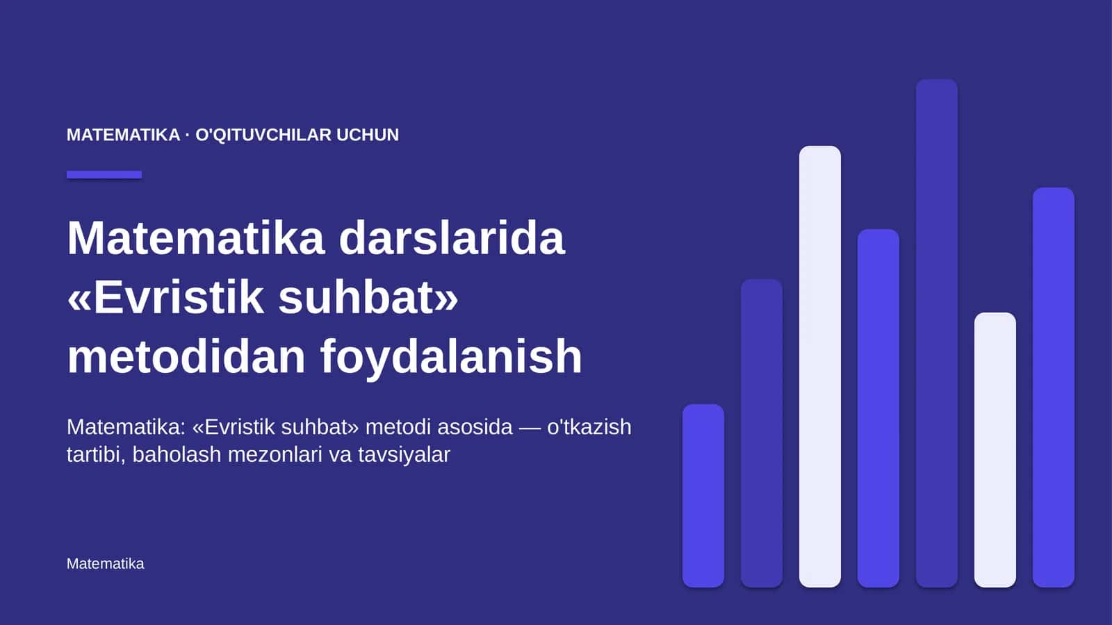matematika darslarida evristik suhbat metodidan foydalanish 6919 1