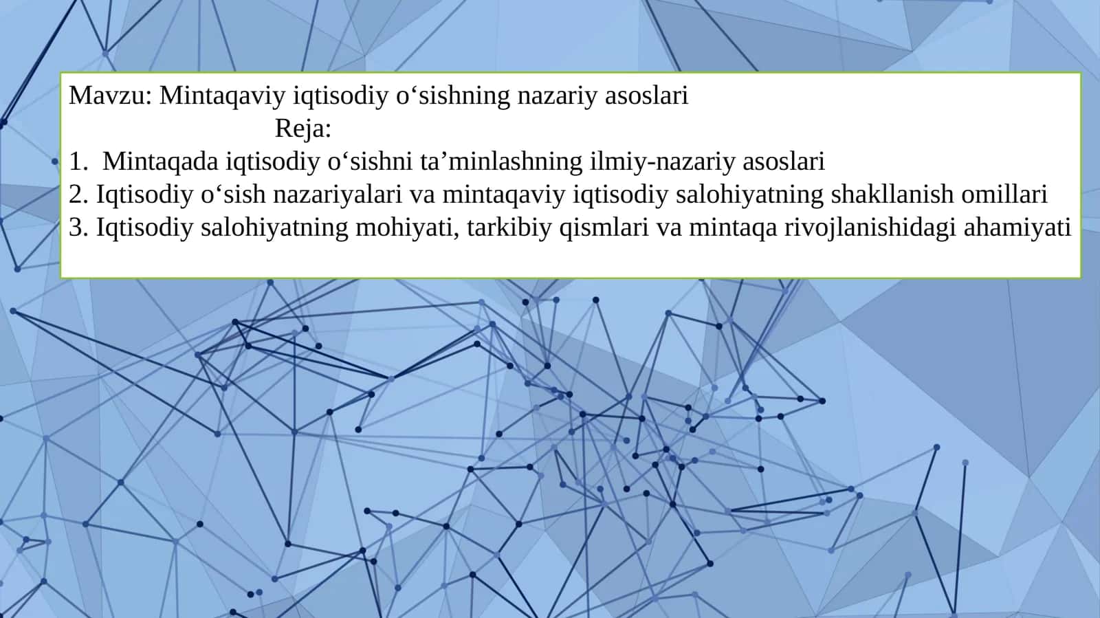 Mintaqaviy iqtisodiy o‘sishning nazariy asoslari 1