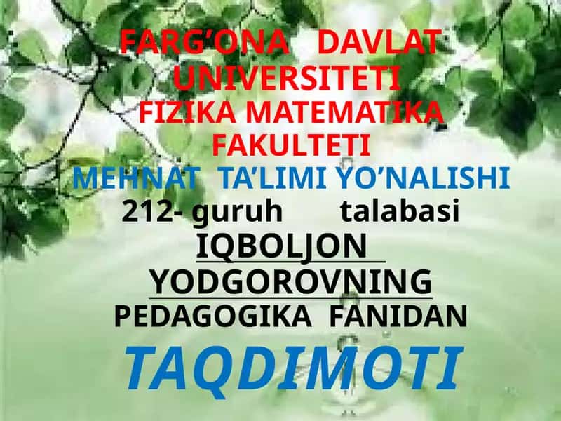 PEDAGOGIKA FANIDAN TAQDIMOTI 1
