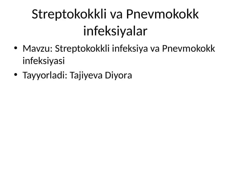 Streptokokkli infeksiya va Pnevmokokk infeksiyasi 1