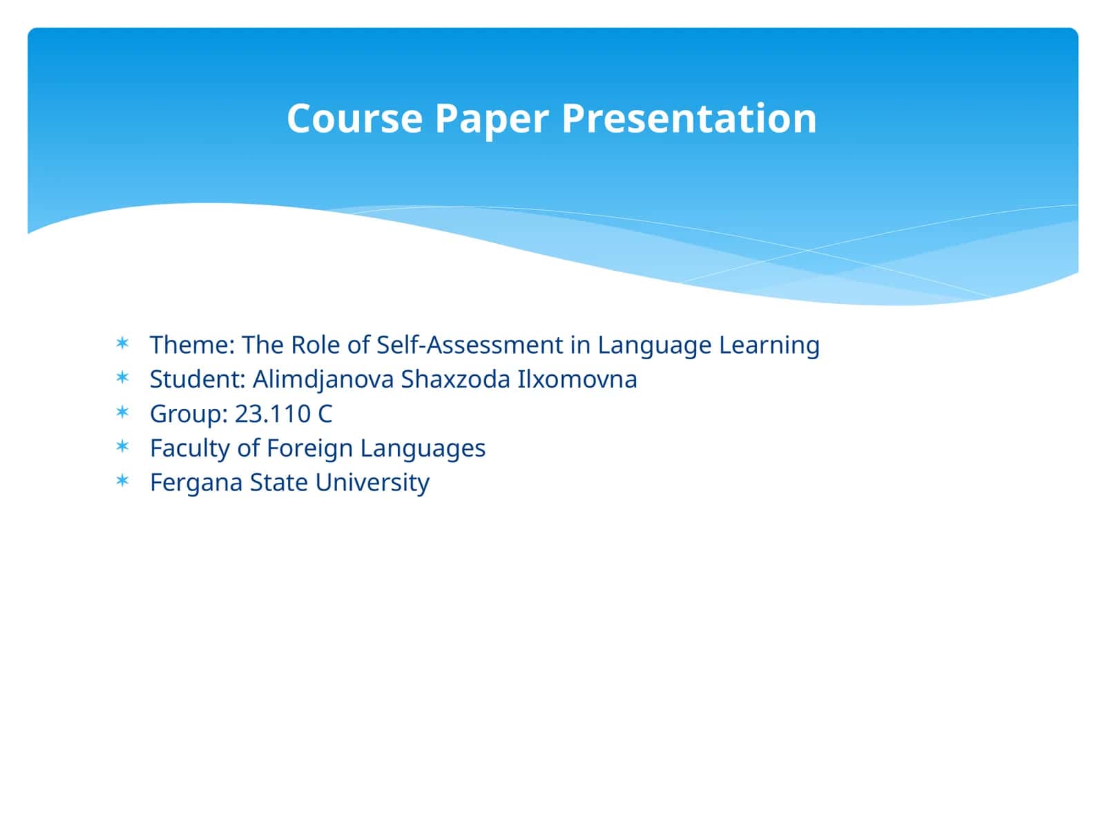 Self-Assessment in Language Learning 1