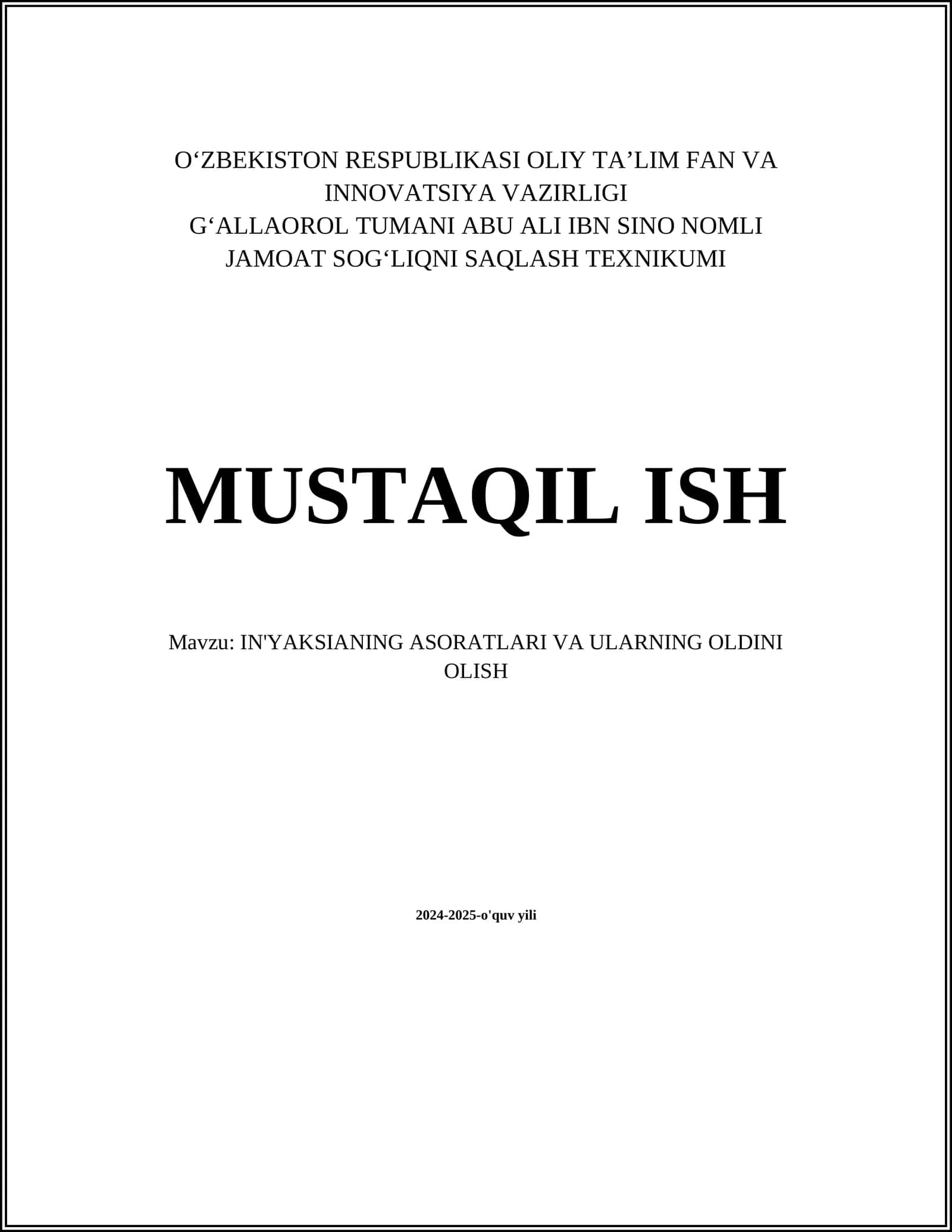 IN'YAKSIANING ASORATLARI VA ULARNING OLDINI OLISH 1