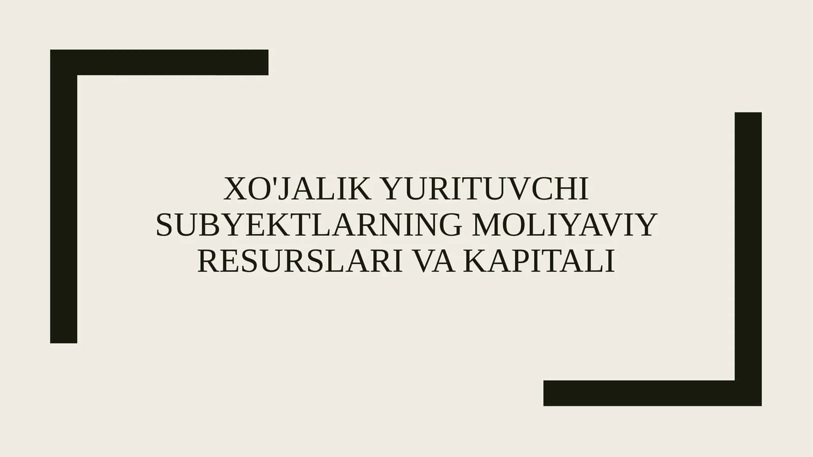 Iqtisodiy resurslar (Moliyaviy resurslar) 1