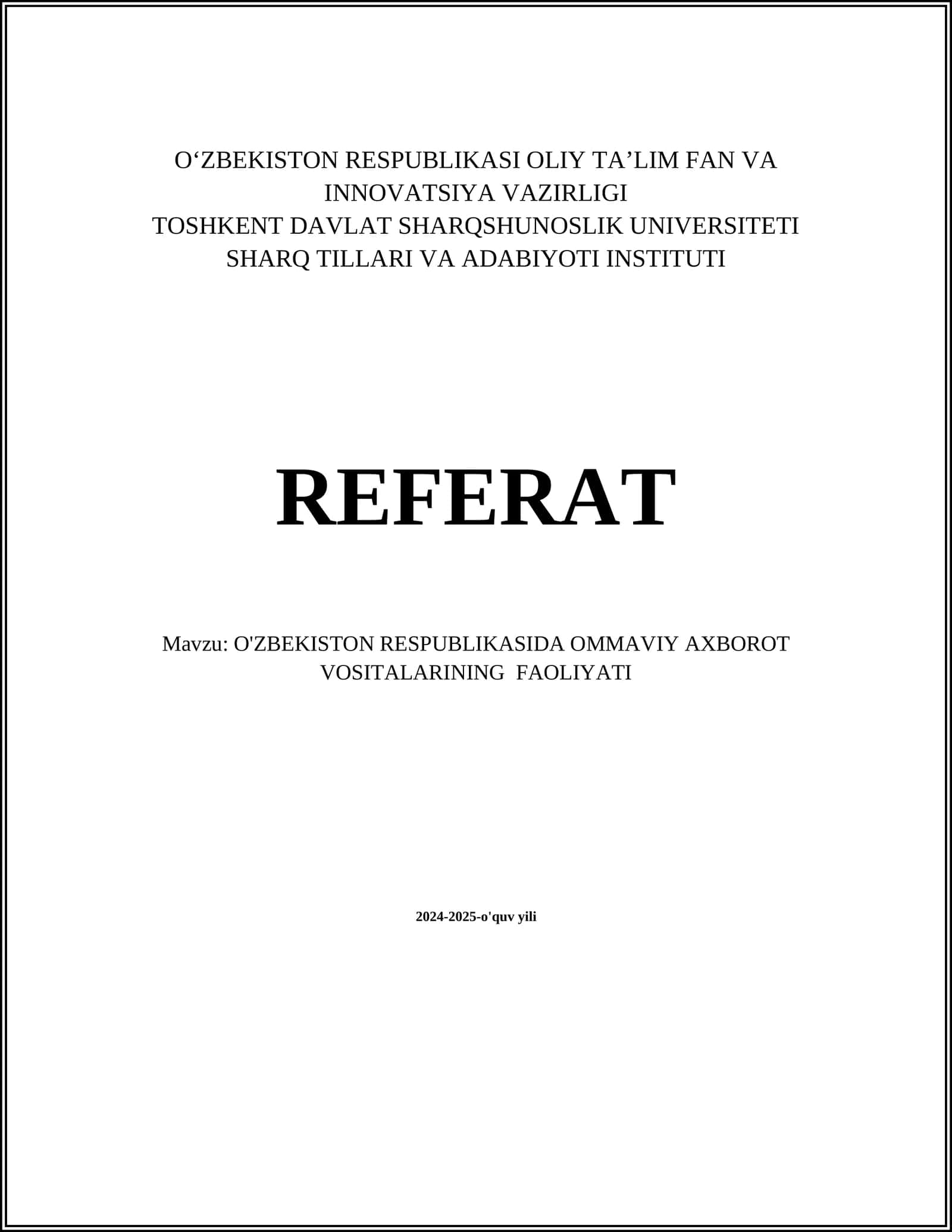O'ZBEKISTON RESPUBLIKASIDA OMMAVIY AXBOROT VOSITALARINING FAOLIYATI 1