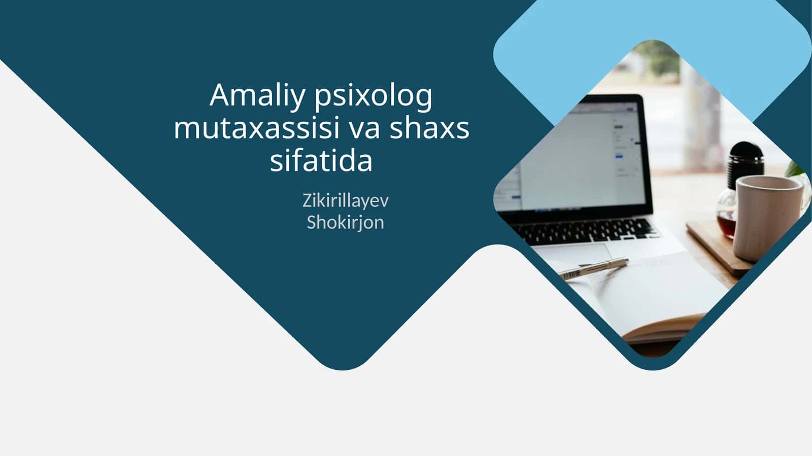 Amaliy psixolog mutaxassisi va shaxs sifatida 1