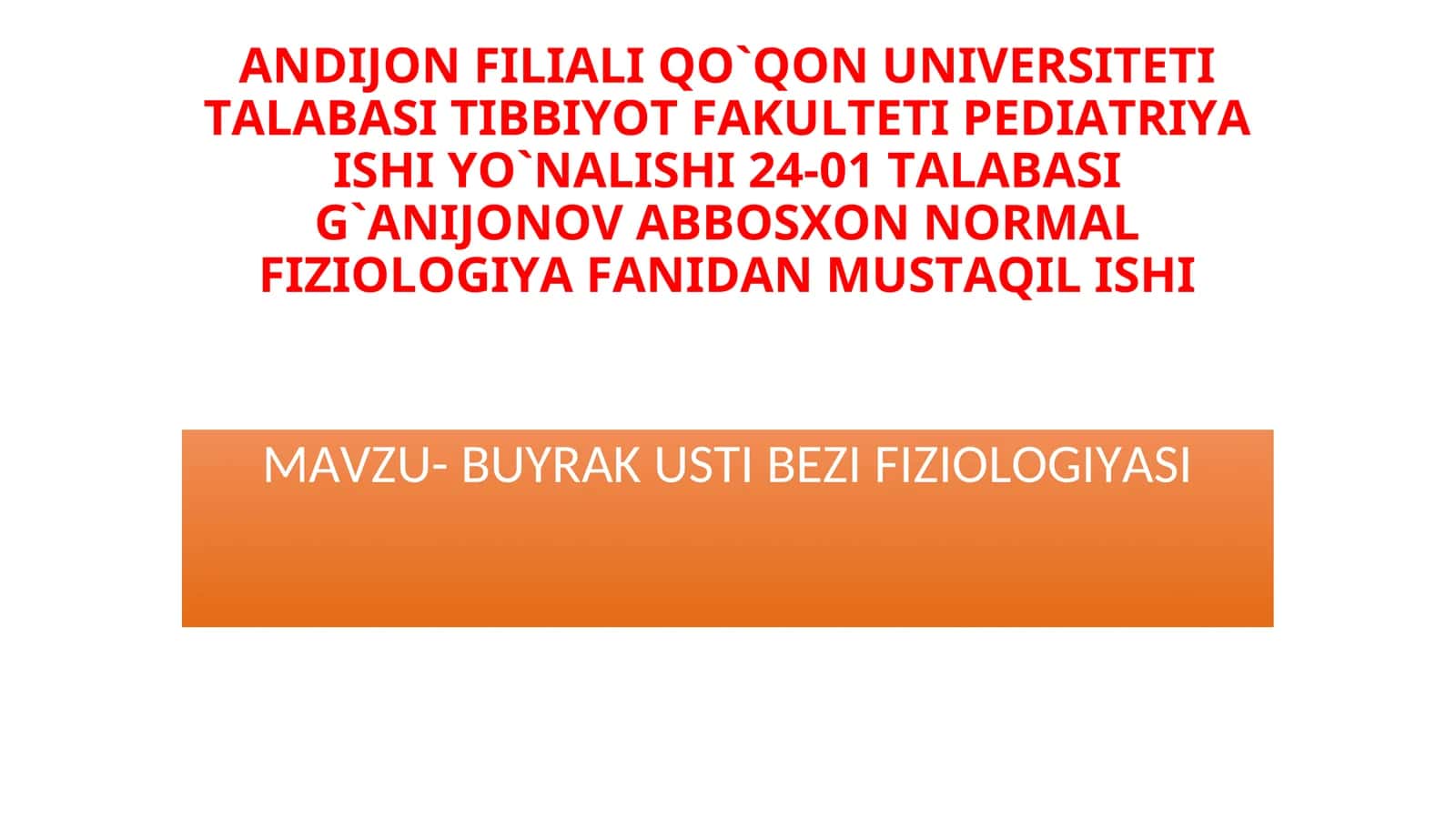 BUYRAK USTI BEZI FIZIOLOGIYASI 1