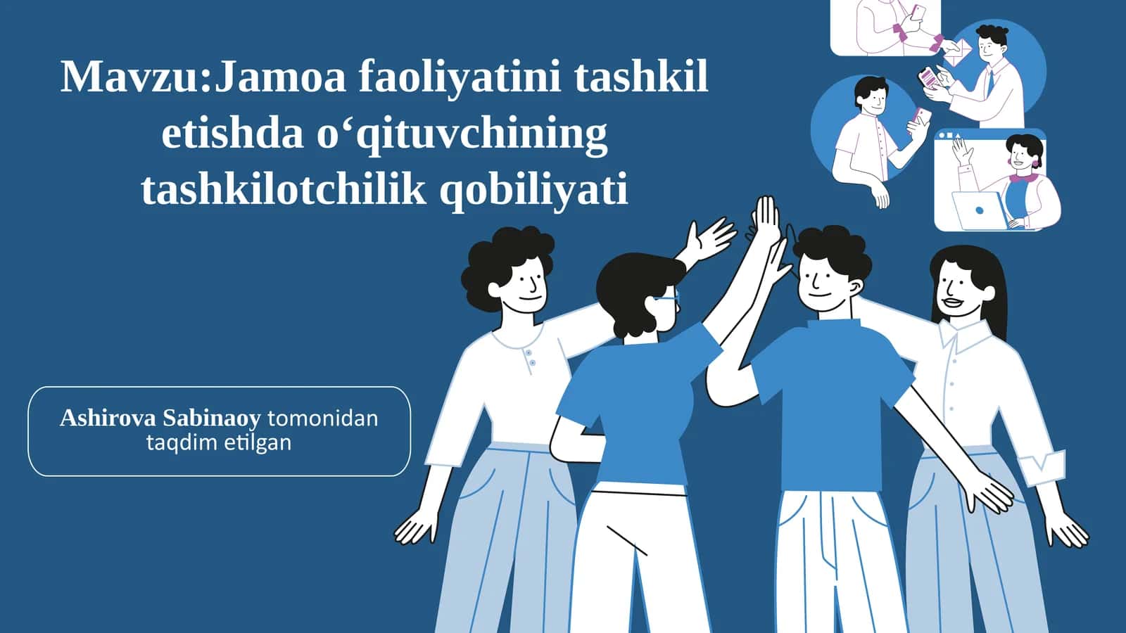 Jamoa faoliyatini tashkillashtirish, 1