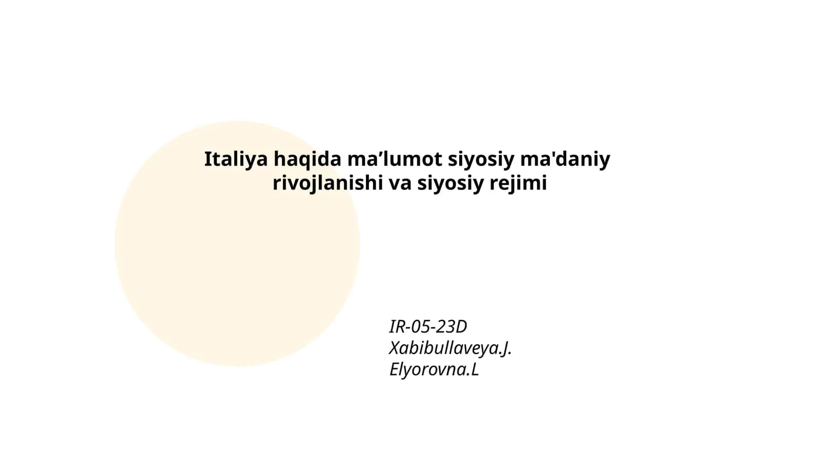 Italiya haqida maʼlumot siyosiy ma'daniy rivojlanishi va siyosiy rejimi 1