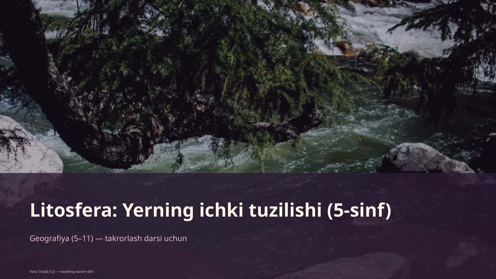 Litosfera: Yerning ichki tuzilishi (5-sinf) 1