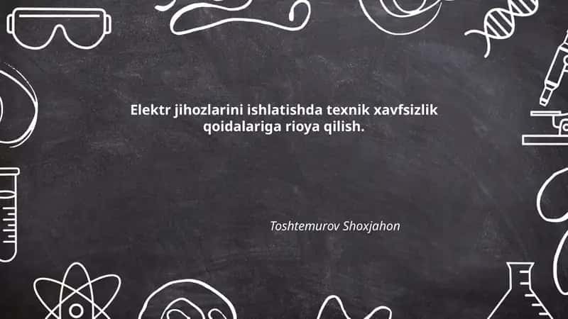 Elektr jihozlarini ishlatishda texnik xavfsizlik qoidalariga rioya qilish 1